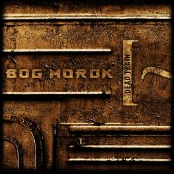 Bog Morok : Dead Train